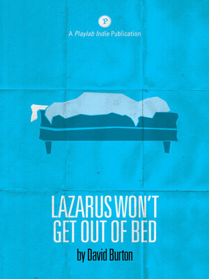 cover image of Lazarus Won't Get Out of Bed